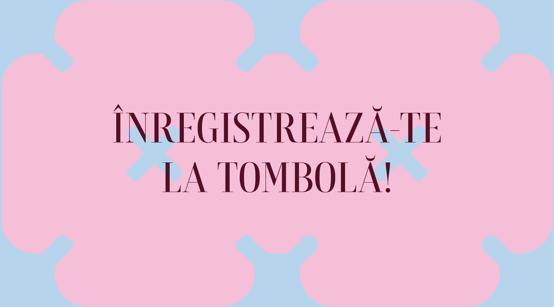 Înregistrează-te la tombolă